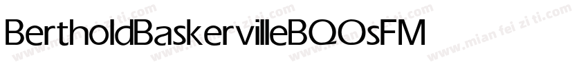 BertholdBaskervilleBQOsF Medium字体转换